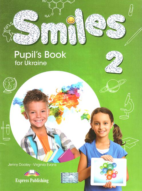 Підручник з англійської мови Smiles for Ukraine 2 Pupil's Book
